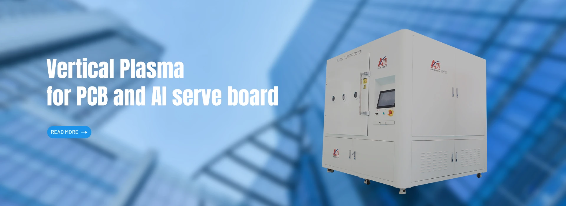 Vertical Plasma for PCB and AI serve board